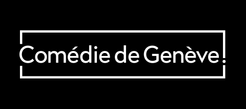 La Comédie Genève